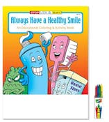 Always Have a Healthy Smile Coloring & Activity Book with Crayons