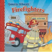 Learn About Firefighters Storybooks - 12 Pages, Ages 2-7