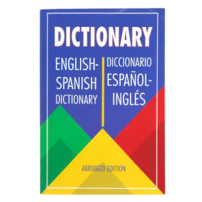 English/Spanish Dictionaries